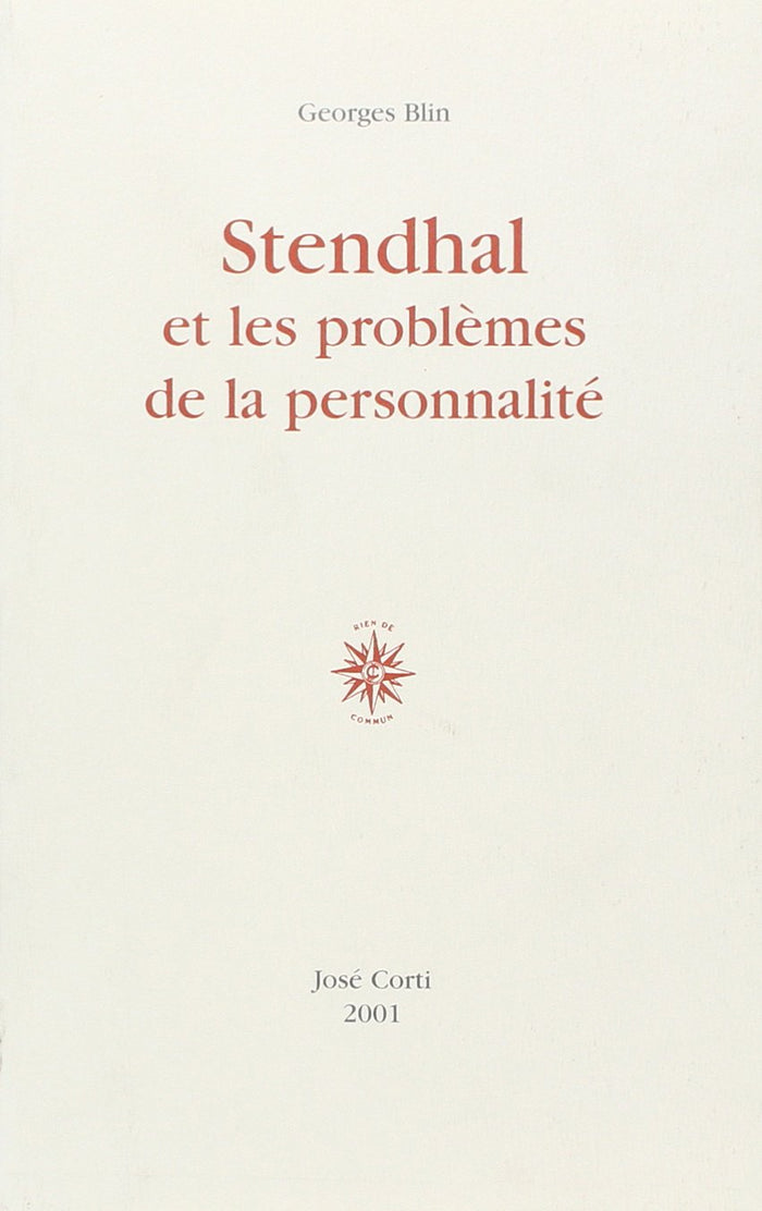 Stendhal et les problèmes de la personnalité