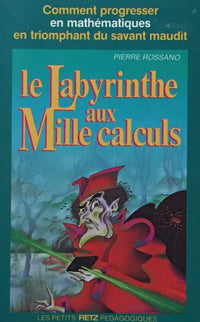 Labyrinthe aux mille calculs