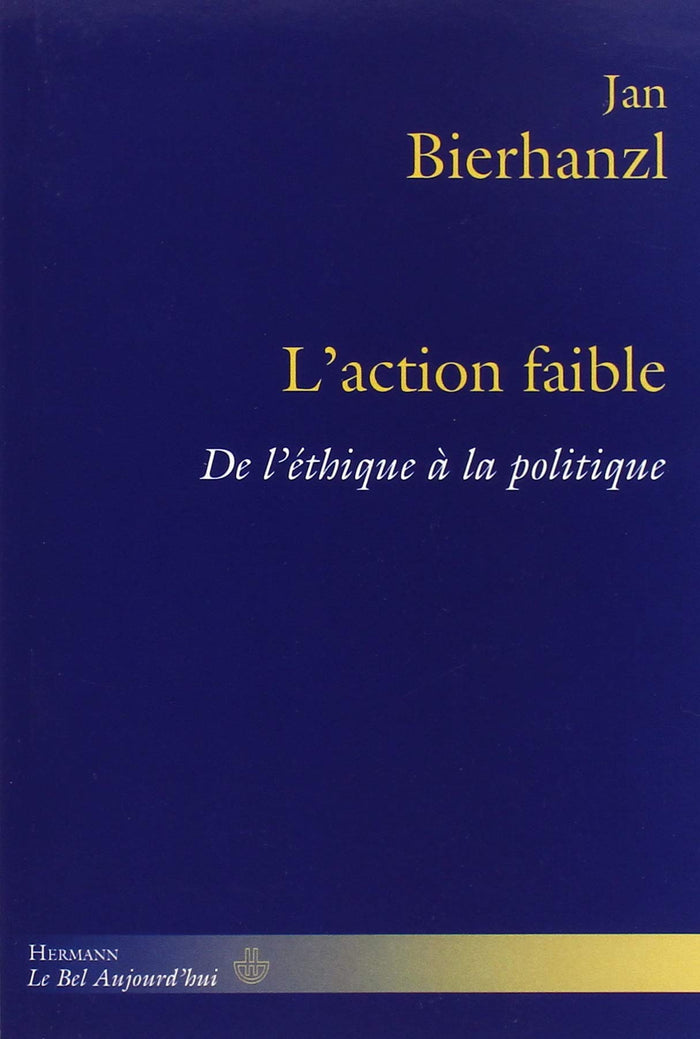 L'action faible