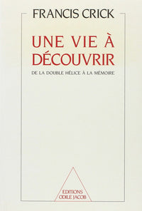 une vie à découvrir