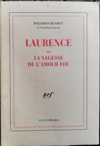 Laurence ou la sagesse de l'amour fou
