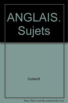 Annale, numéro 40, Bac : anglais, sujets seuls, 1997