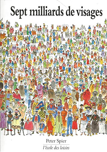 SEPT MILLIARDS DE VISAGES