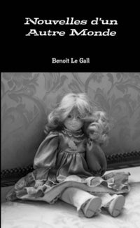 Nouvelles d'un autre monde