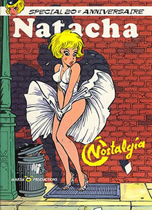 Natacha Nostalgia Spécial 20e anniversaire