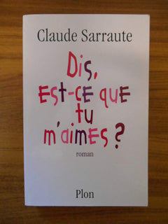 Est-ce que tu m'aimes ?