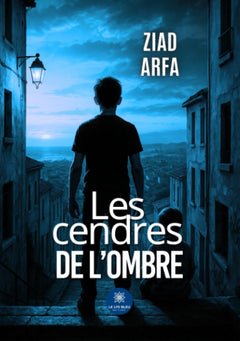 Les cendres de l'ombre