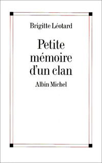 Petite mémoire d'un clan