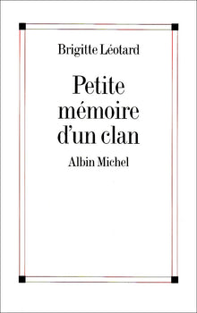 Petite mémoire d'un clan