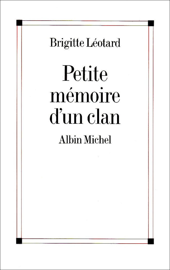 Petite mémoire d'un clan