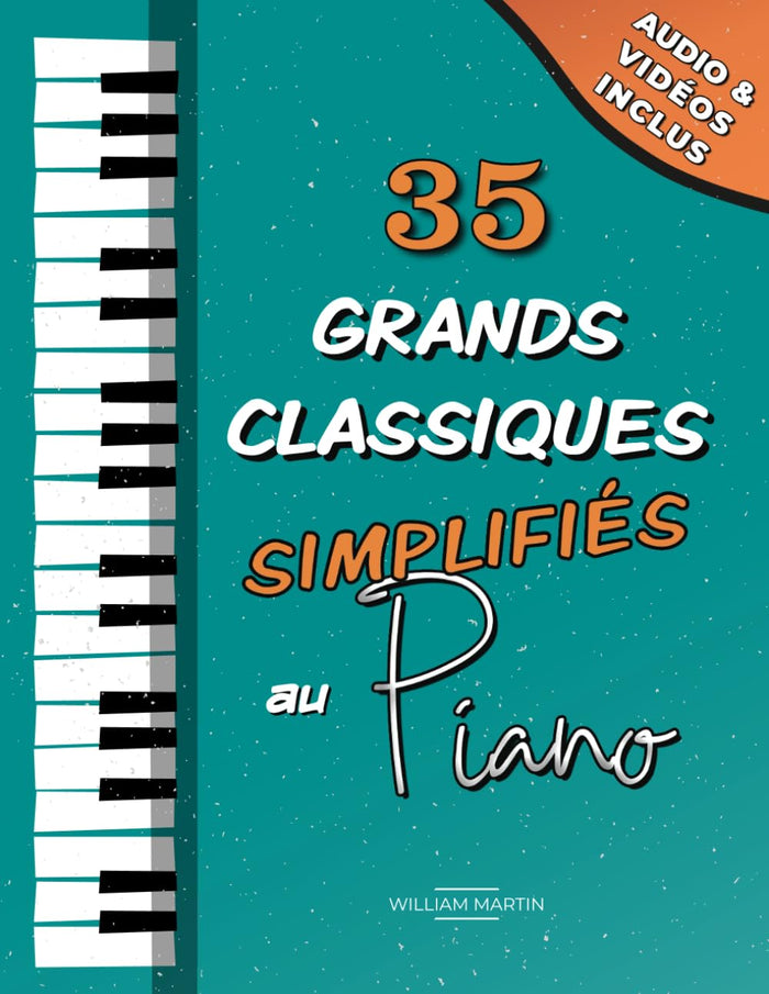 35 grands classiques simplifiés du piano