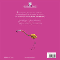 Mamie Poule raconte - Le Flamant rose qui avait la jaunisse