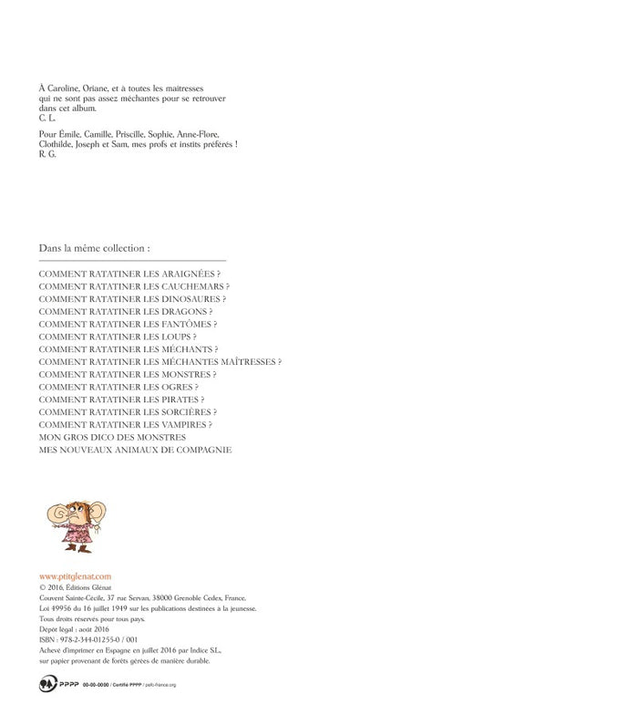 Comment ratatiner les (méchantes) maîtresses ?