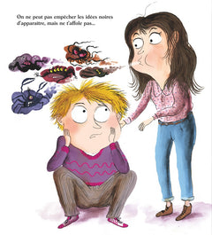 Comment ratatiner les idées noires ?