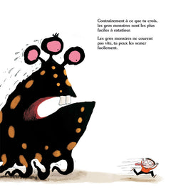 Comment ratatiner les monstres ?