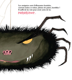 Comment ratatiner les araignées ?