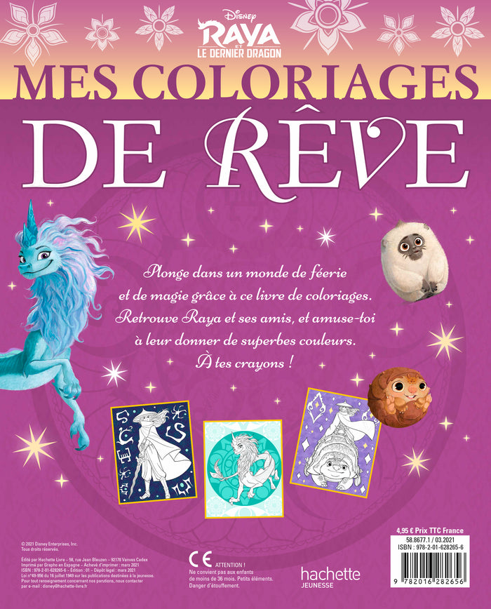 RAYA ET LE DERNIER DRAGON - Mes Coloriages de Rêve - Disney