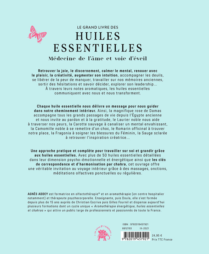 Le grand livre des huiles essentielles