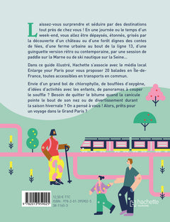 Autour de Paris: 20 balades à portée de passe Navigo