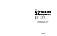Nos 52 week-ends coups de coeur en France