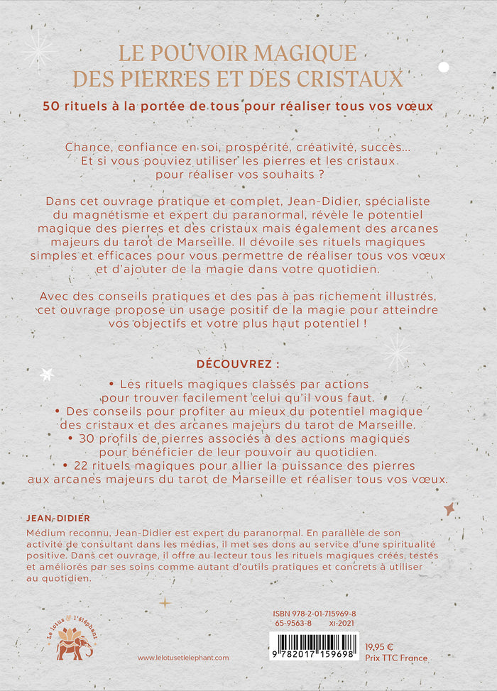 Le pouvoir magique des pierres et des cristaux