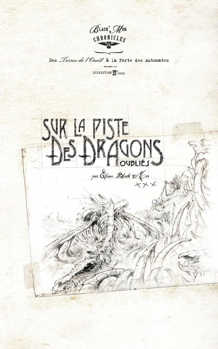 Sur la piste des dragons oubliés