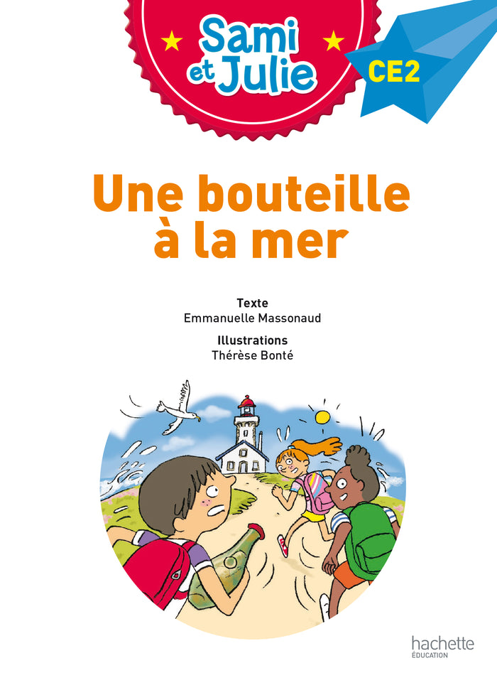 Sami et Julie CE2 Une bouteille à la mer