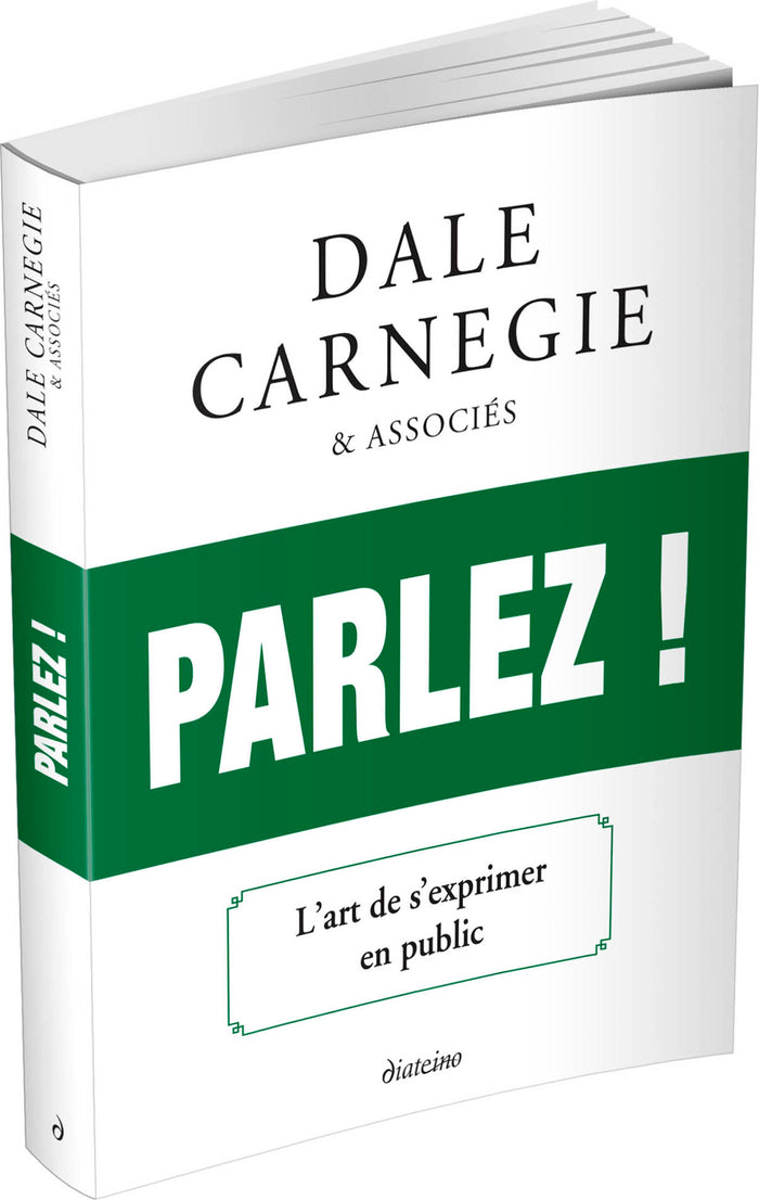 Parlez ! - L'art de s'exprimer en public