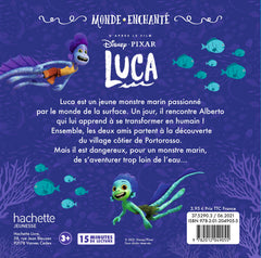 LUCA - Monde Enchanté - L'histoire du film - Disney Pixar