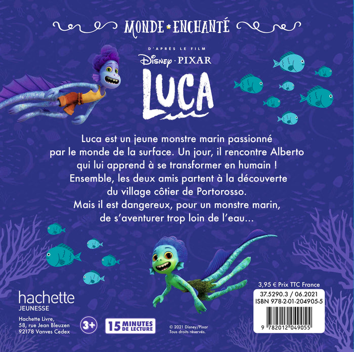 LUCA - Monde Enchanté - L'histoire du film - Disney Pixar
