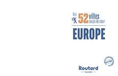Nos 52 villes coups de coeur en Europe