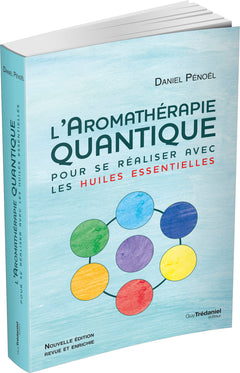 L'aromathérapie quantique