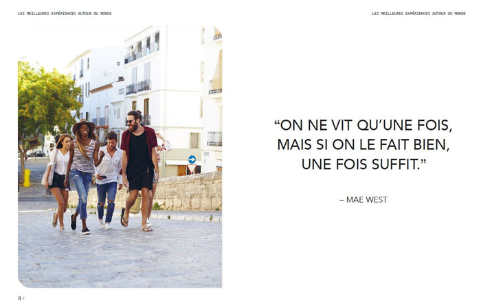 Les meilleures expériences autour du monde