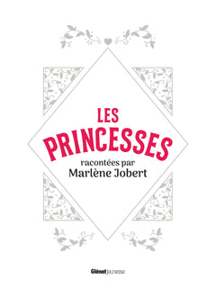 Les princesses racontées par Marlène Jobert