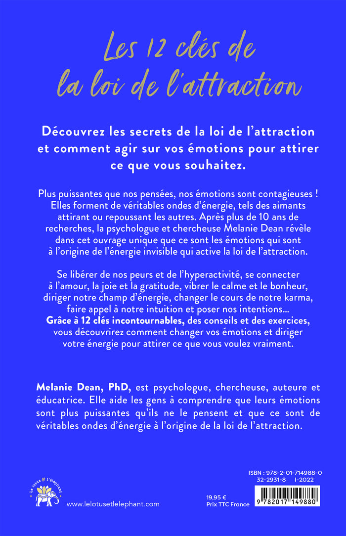 Les 12 clés de la loi de l'attraction