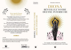 Diosa : réveillez votre déesse intérieure