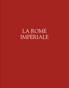 Le Grand Atlas de l'Empire romain