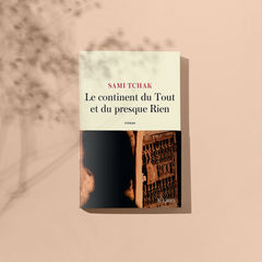 Le continent du Tout et du presque Rien