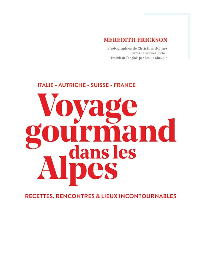 Voyage gourmand dans les Alpes