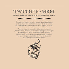Tatoue-moi: Le nouveau carnet pour les gribouilleurs