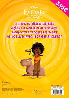 Encanto, la fantastique famille Madrigal - Mes coloriages avec stickers