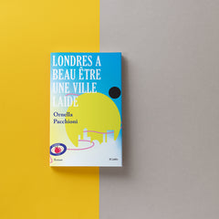 Londres a beau être une ville laide