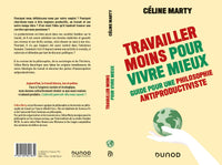 Travailler moins pour vivre mieux