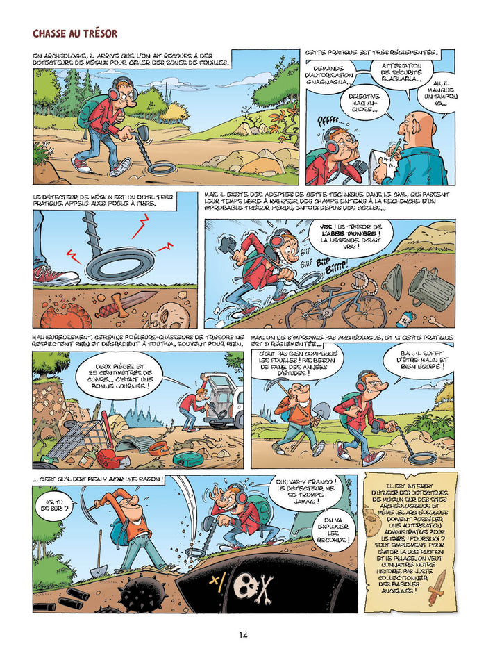 Plus on est de fouilles