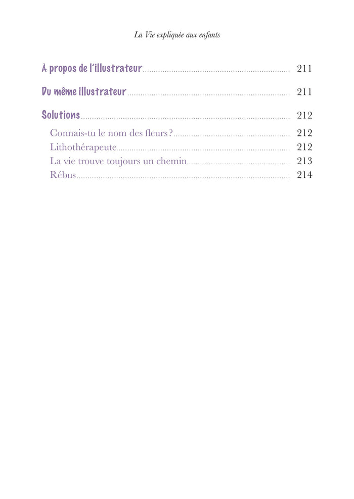 La vie expliquée aux enfants - Mais aussi aux adultes