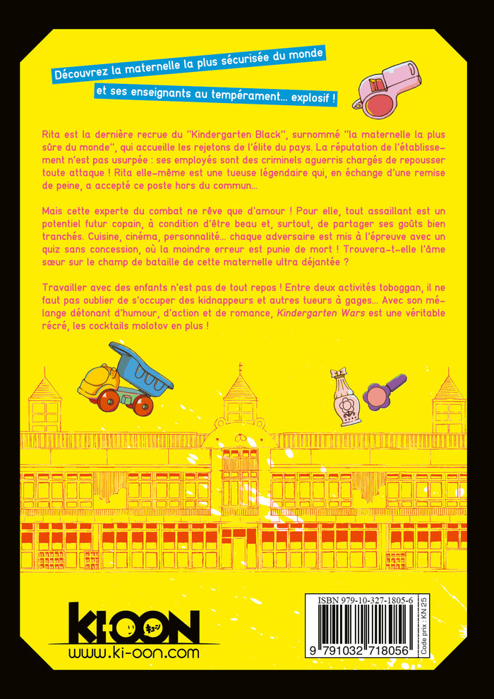 Kindergarten Wars T01