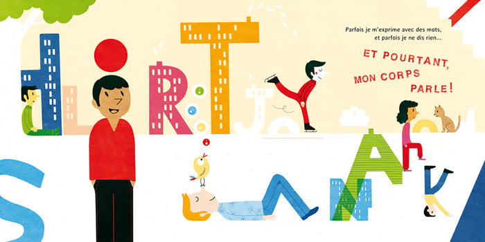 Le corps ça parle un peu, beaucoup, énormément