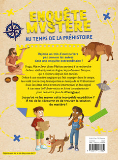 Enquête mystère - au temps de la Préhistoire