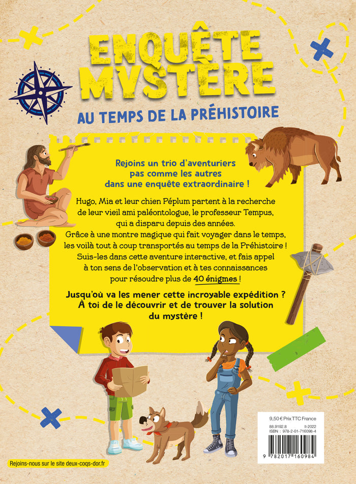 Enquête mystère - au temps de la Préhistoire