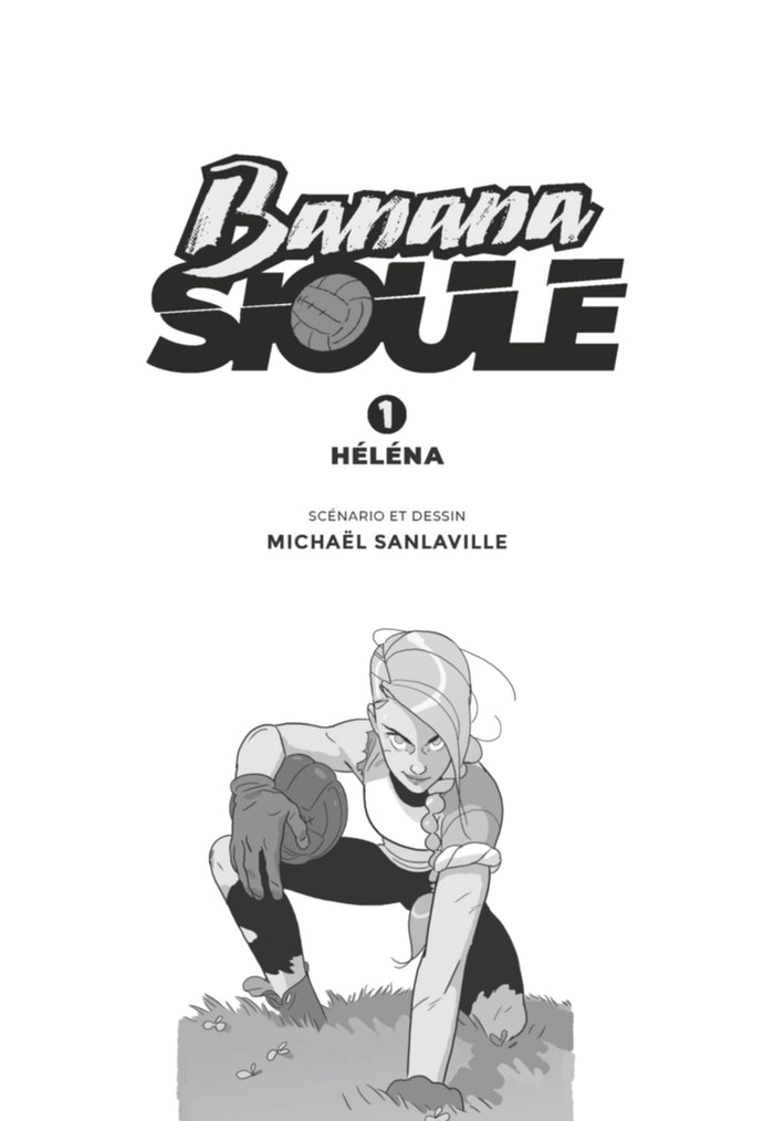 Banana Sioule - Tome 01
